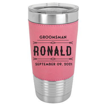 Custom engrave20oz Leatherette Tumbler Perfect for Best Man and Groomsman Gift